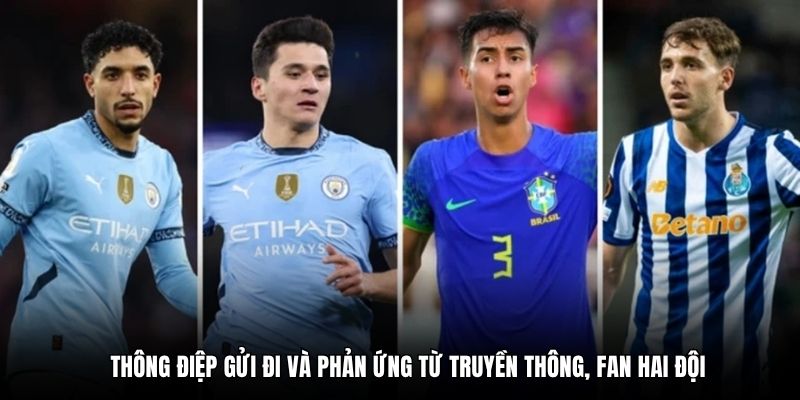 Thông điệp gửi đi và phản ứng từ truyền thông, fan hai đội